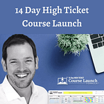 Aaron Fletcher – 14-Day High Ticket Course Launch Formula