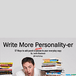 Justin Blackman - Write More Personality-er Workshop