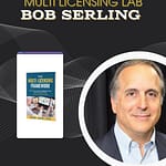 Bob Serling - Multi Licensing Lab