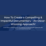 Get the Documentary Scriptwriting Masterclass