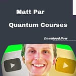 Matt Par – Quantum Courses