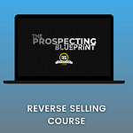 Brandon Mulrenin - Reverse Selling Course