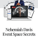 Nehemiah Davis – Event Space Secrets