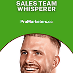 Dylan Rich – Sales Team Whisperer