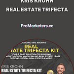Kris Krohn – Real Estate Trifecta