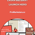 Laura Belgray – Launch Hero