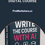 Dickie Bush - Launch A Digital Course In 30 Days (With AI)