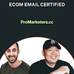 Jimmy Kim & Chase Dimond – Ecom Email Certified