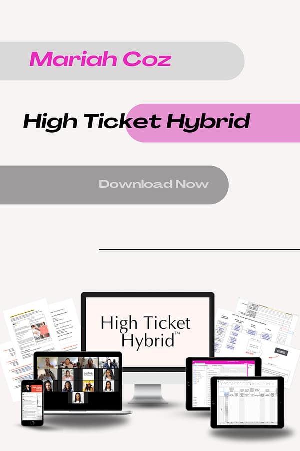 Mariah Coz - High Ticket Hybrid