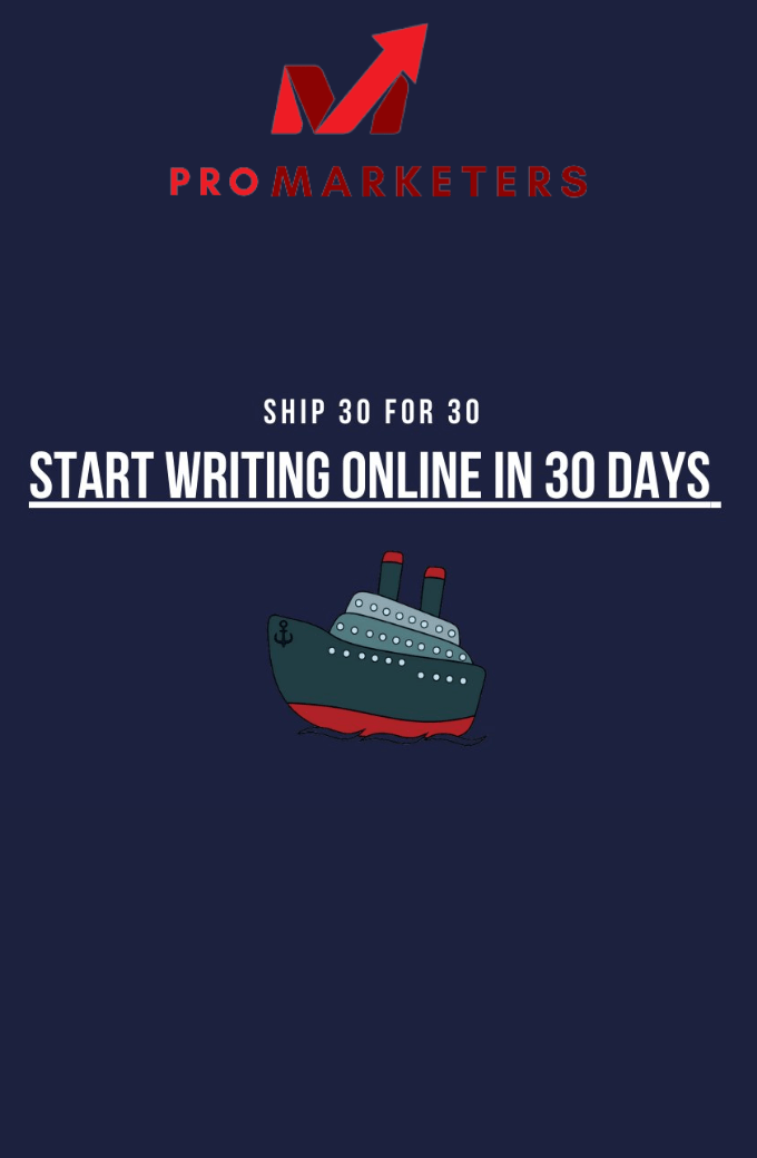 Dickie Bush – Ship 30 for 30