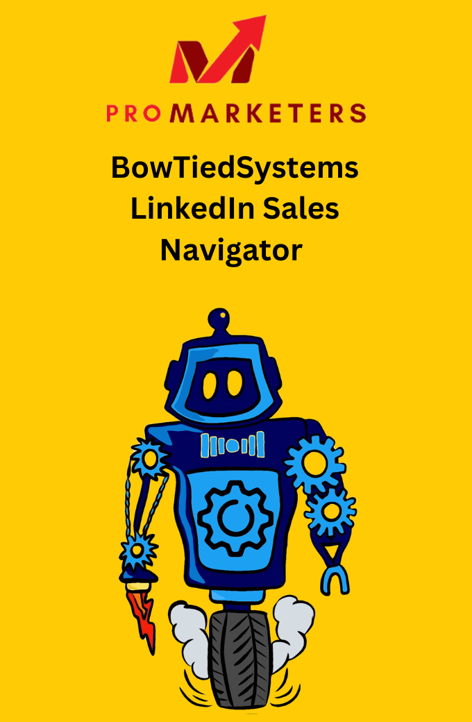 BowTiedSystems – LinkedIn Sales Navigator Course