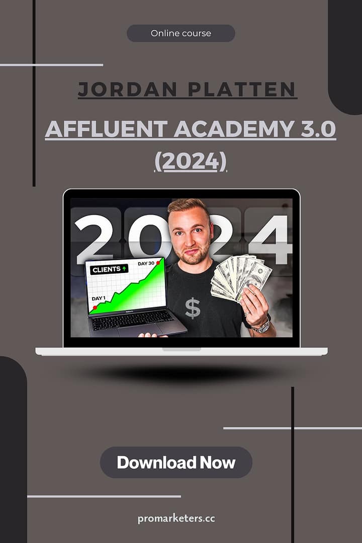 Jordan Platten – Affluent Academy 3.0 (2024)