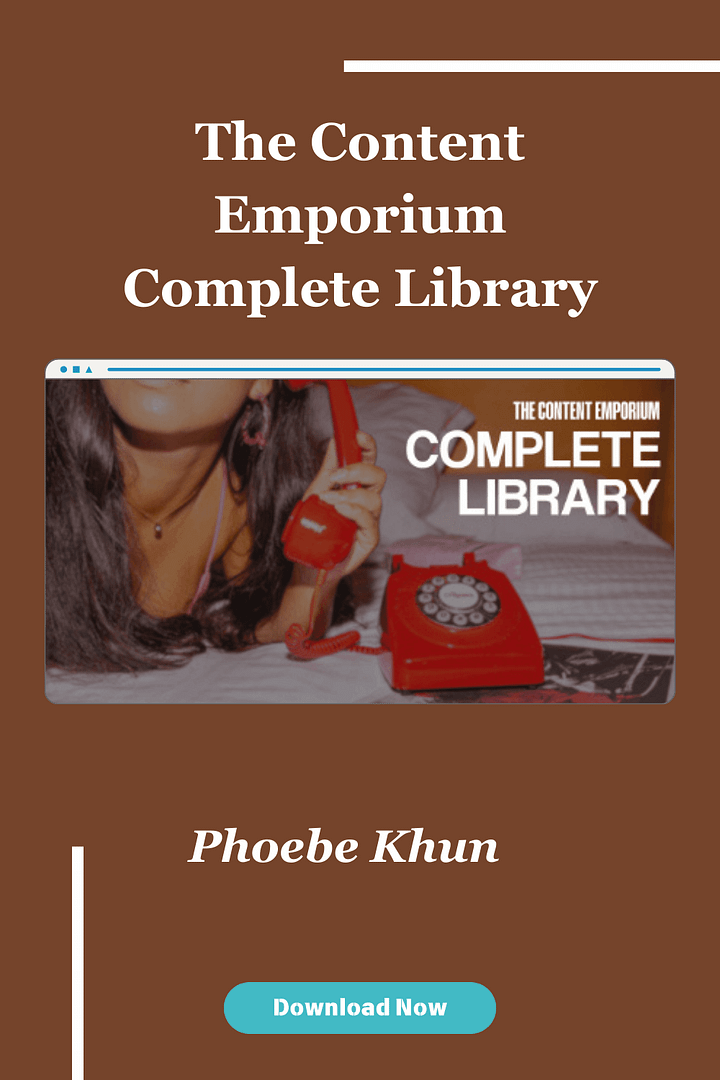 Phoebe Khun – The Content Emporium Complete Library