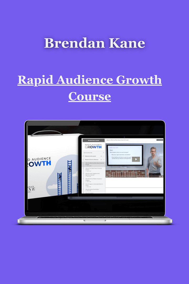 Brendan Kane – Rapid Audience Growth Course