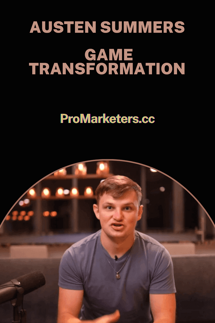Austen Summers – Game Transformation