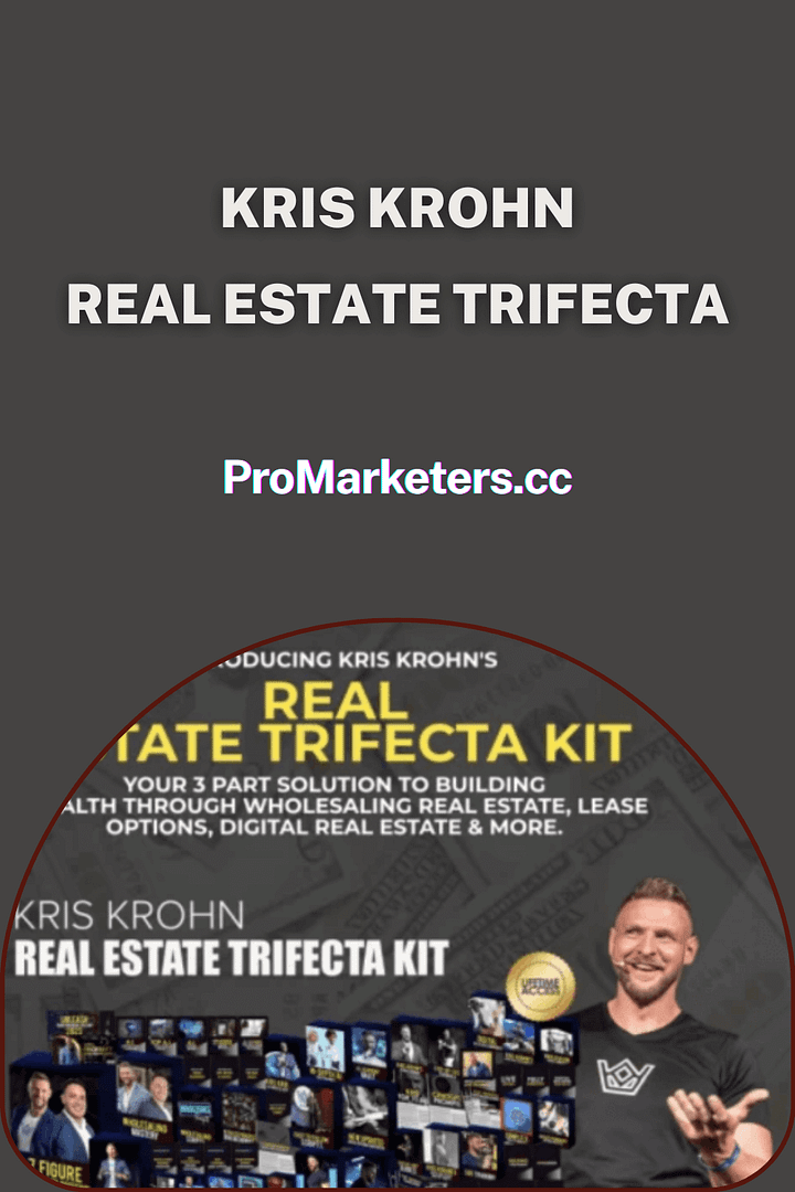 Kris Krohn – Real Estate Trifecta