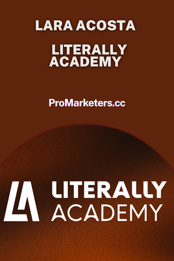 Lara Acosta - Literally Academy