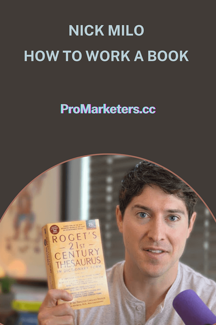 Nick Milo – How to Work a Book