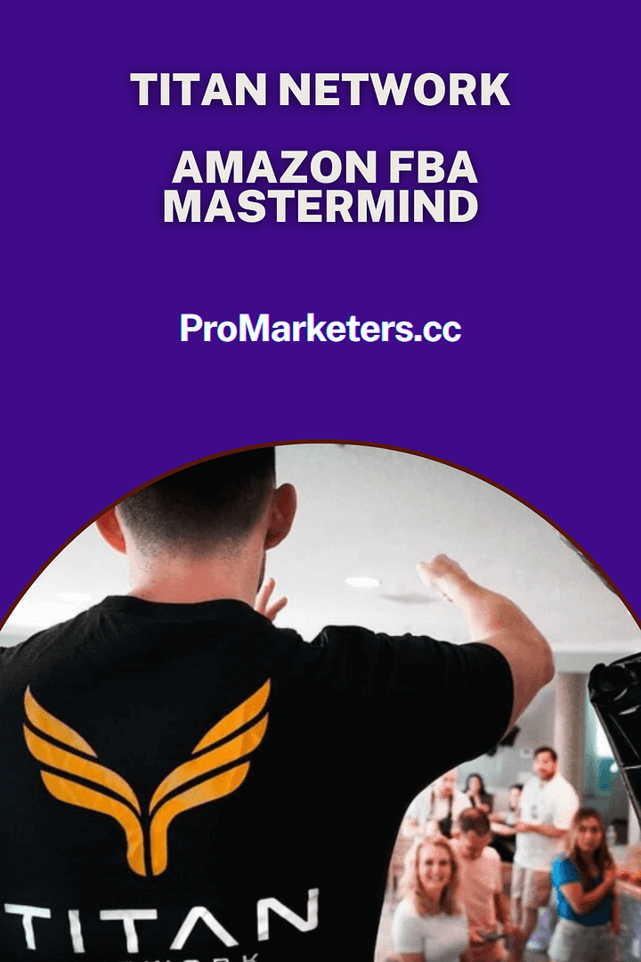 Titan Network – Amazon FBA Mastermind