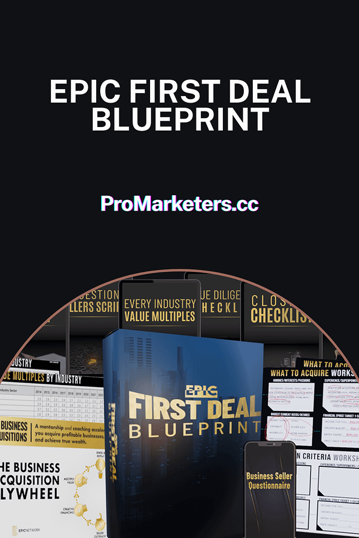 EPIC Network – Epic First Deal Blueprint