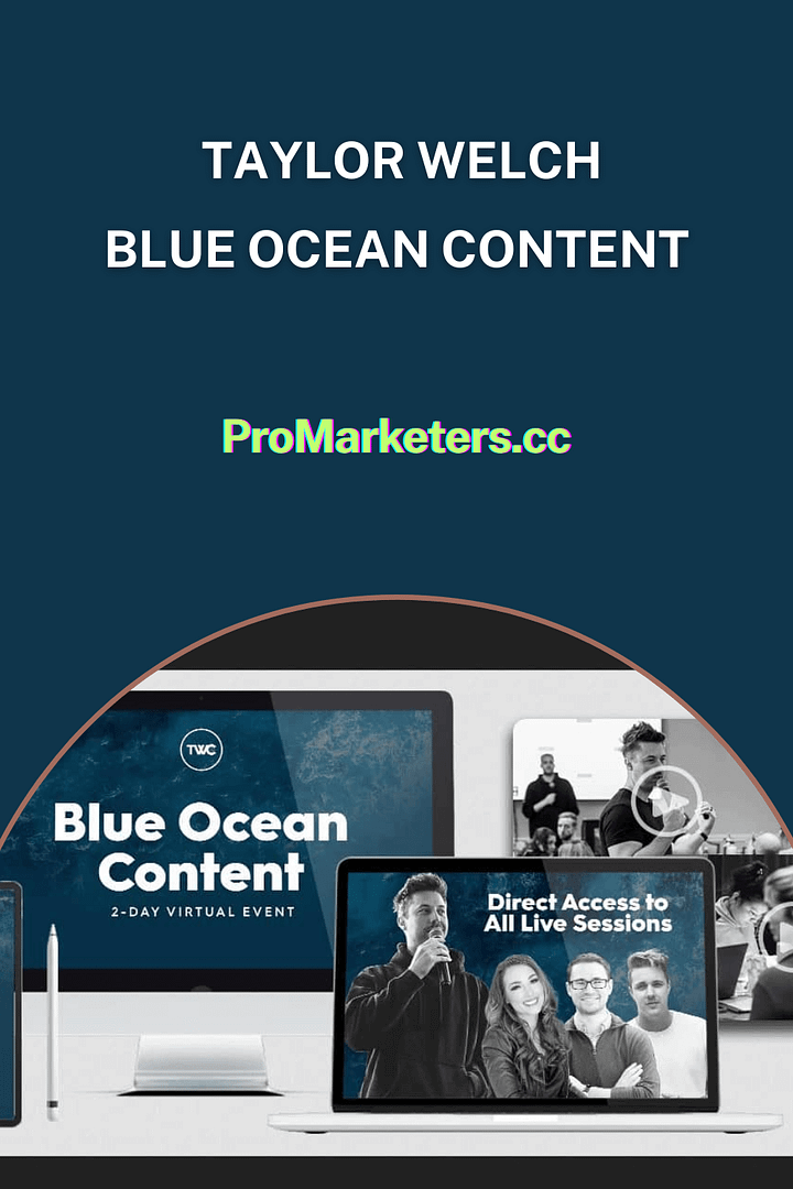 Taylor Welch – Blue Ocean Content