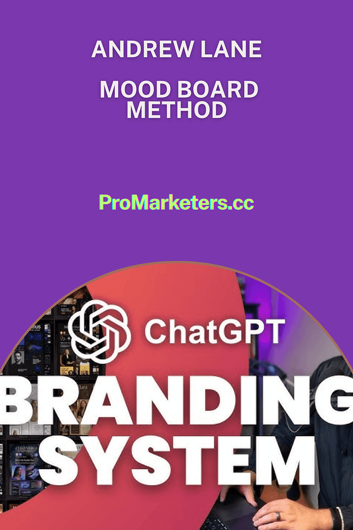 Andrew Lane – Mood Board Method